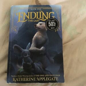 Endling: The Last -- Katherine Applegate